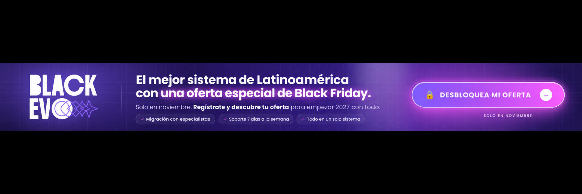 Banner de Black EVO con una oferta de Black Friday para software de gestión de gimnasios en Latinoamérica, disponible solo en noviembre, con migración especializada y soporte los 7 días.