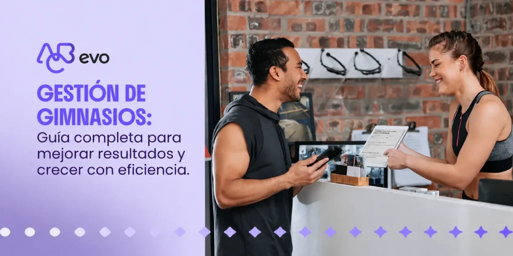 Gestión de gimnasio con datos e indicadores