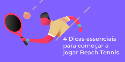 4-Dicas-essenciais-para-comecar-a-jogar-Beach-Tennis