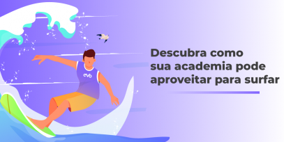 Descubra-como-sua-academia-pode-aproveitar-para-surfar