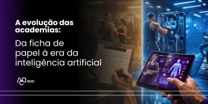 [HEADER BLOG] A EVOLUÇÃO DAS ACADEMIAS