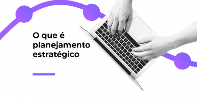 O-que-e-planejamento-estrategico